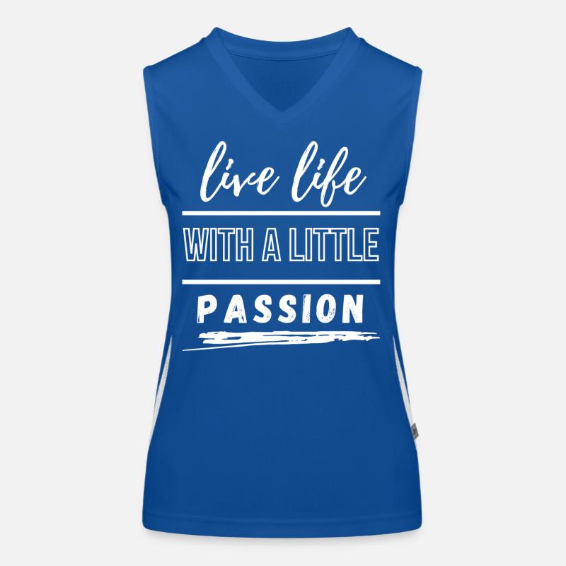 Lebe Leben Mit Leidenschaft Funktionelles Kontrast-Tank Top für Frauen