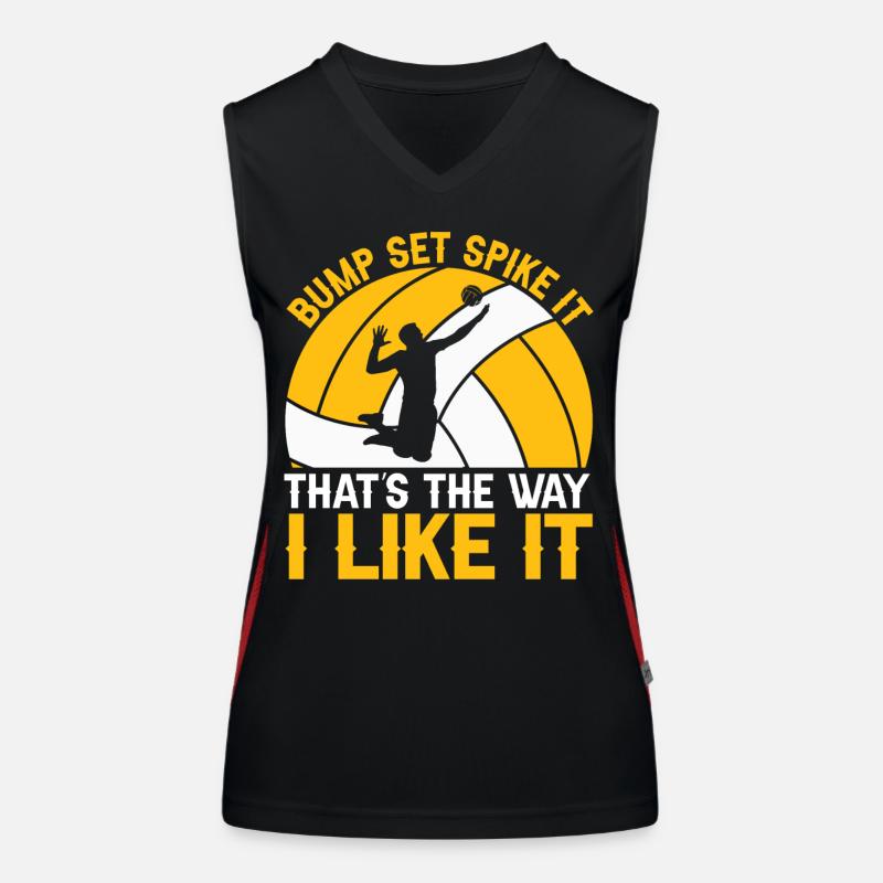 Bump Set Spike It That's the Way I Like Women's Functional Contrast Tank Top