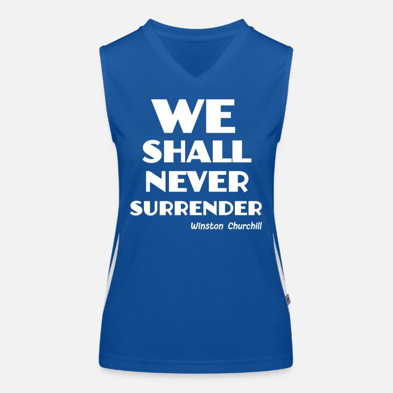 we shall never surrender ! Women's Functional Contrast Tank Top