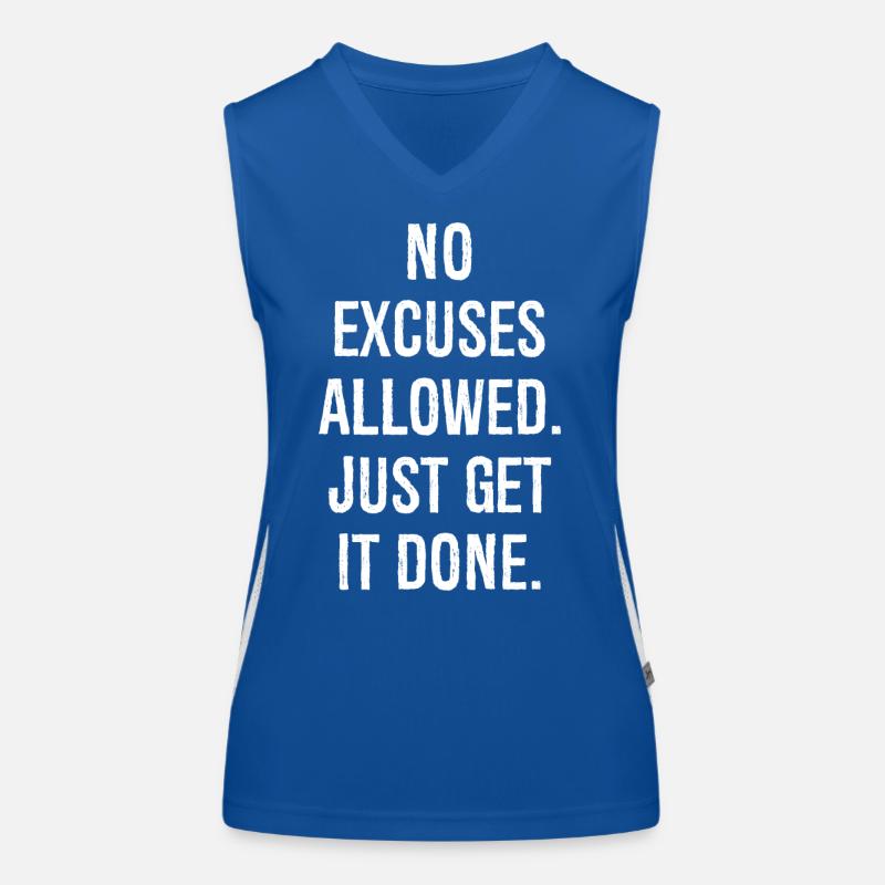 no excuses allowed just get it done Women's Functional Contrast Tank Top