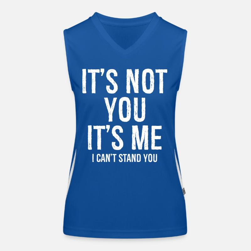 Ce n’est pas toi C’est moi Je ne te supporte pas drôle Débardeur respirant contrasté Femme