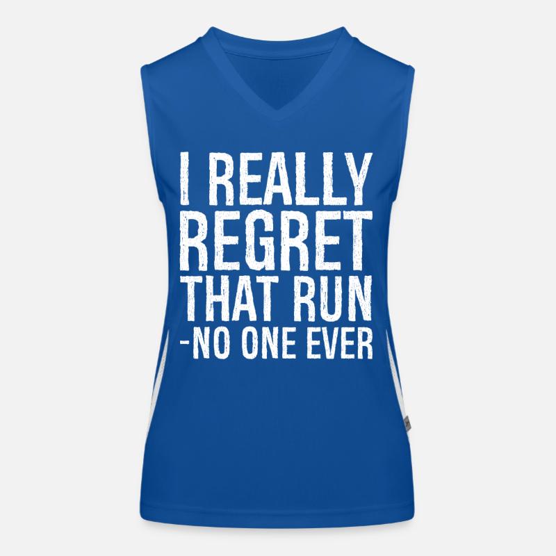 I really regret that run no one ever Funktionelles Kontrast-Tank Top für Frauen