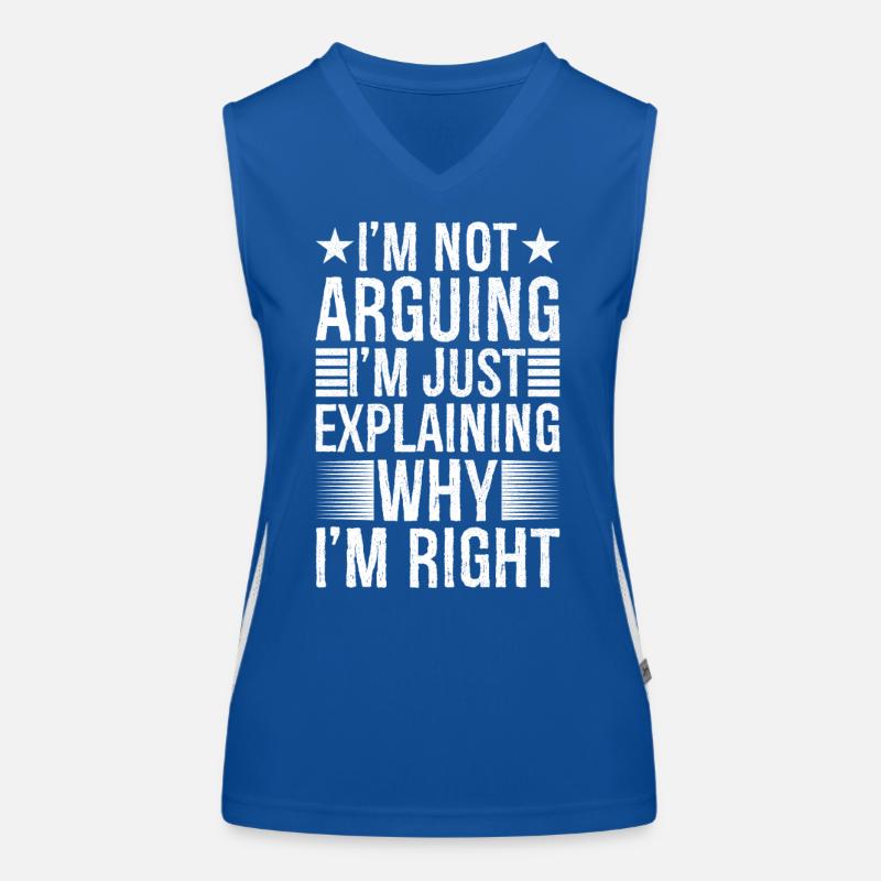 Je dis, j’explique simplement pourquoi j’ai raison Débardeur respirant contrasté Femme