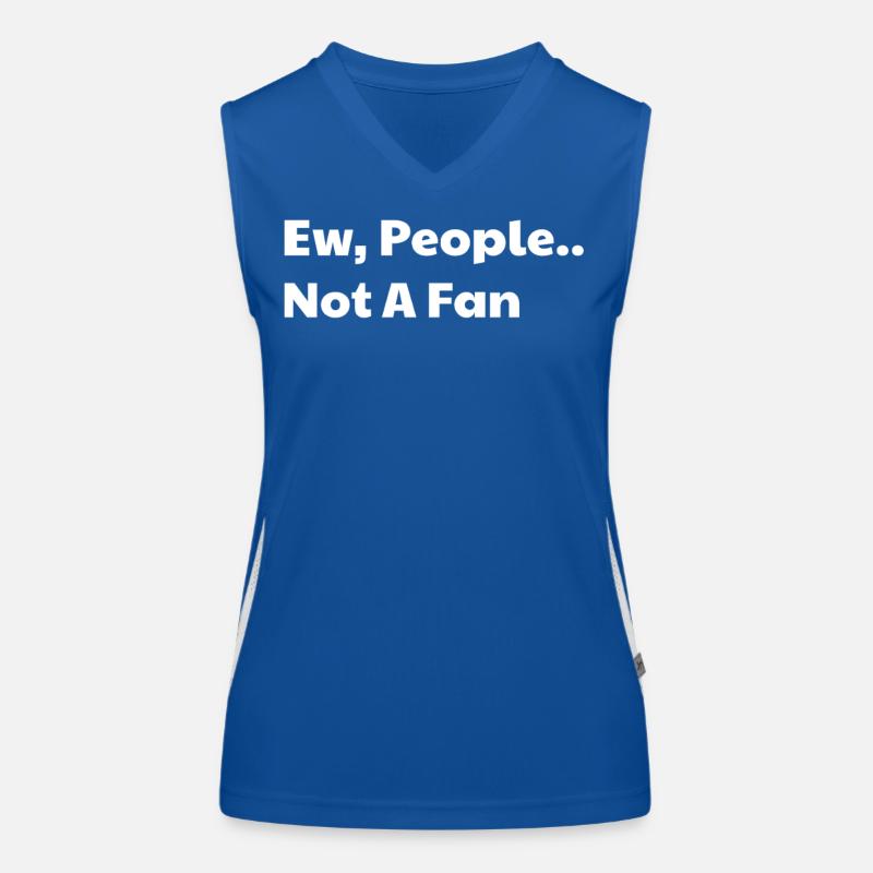 Ew people not a fan Funktionelles Kontrast-Tank Top für Frauen
