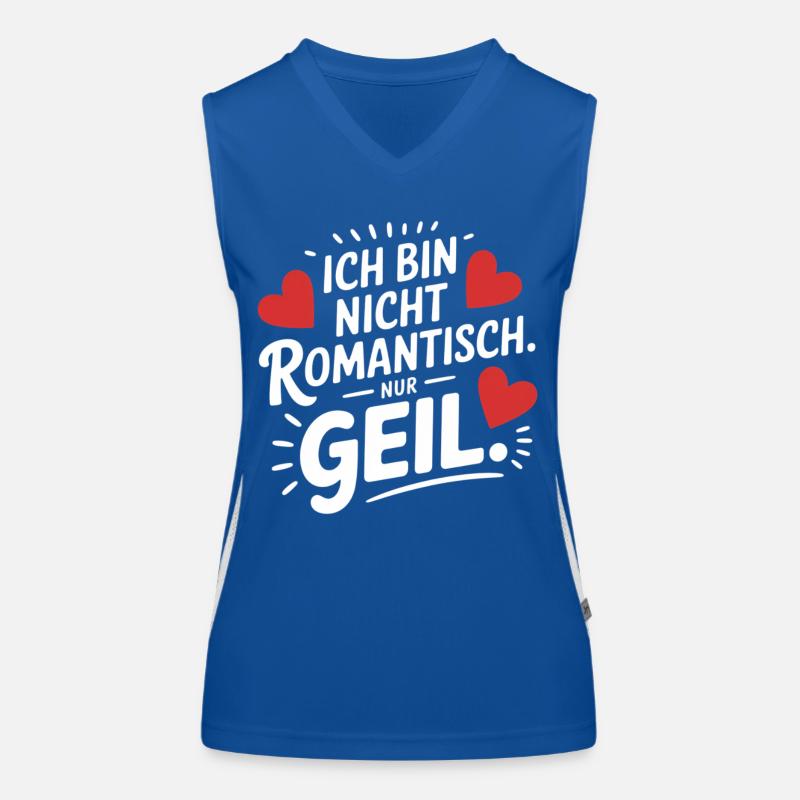 Ich bin nicht romantisch nur geil Fun Spruch Funktionelles Kontrast-Tank Top für Frauen