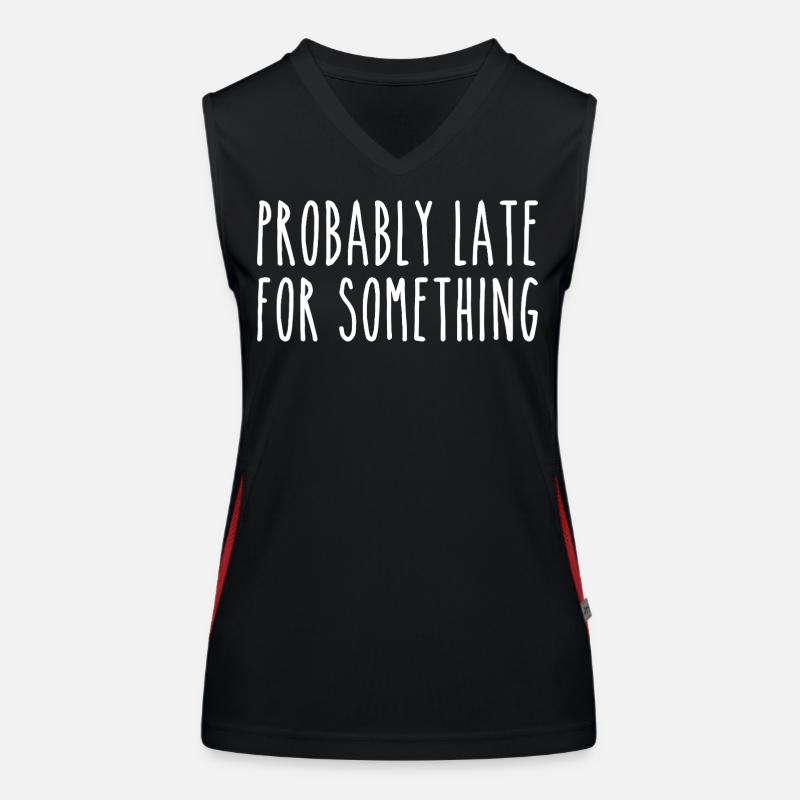 Probably late for something Women's Functional Contrast Tank Top