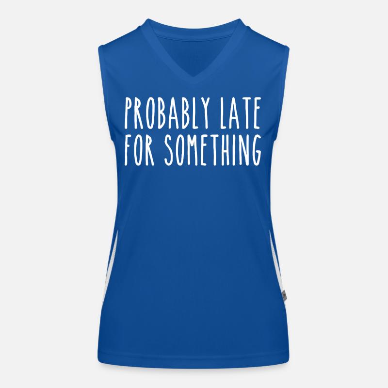 Probably late for something Women's Functional Contrast Tank Top