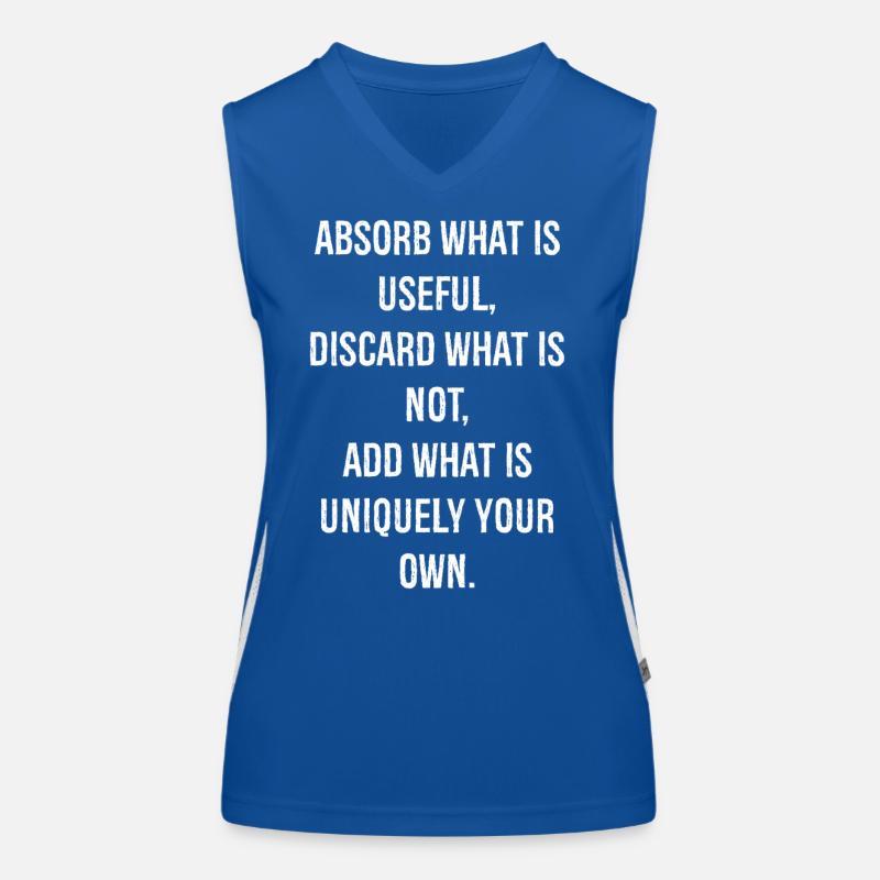 absorb what is useful discard what is not add Funktionelles Kontrast-Tank Top für Frauen