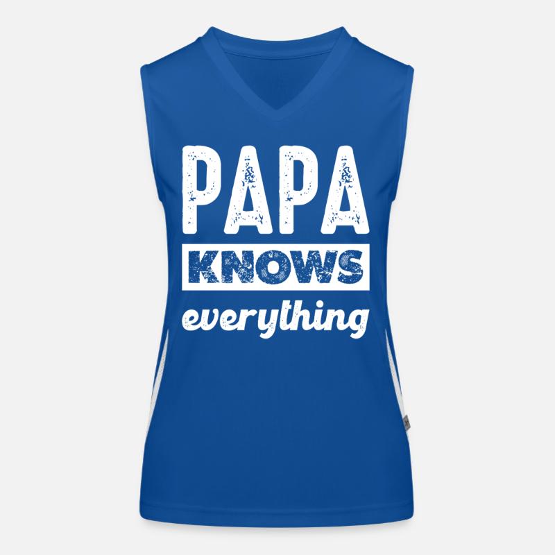 Dad knows everything Women's Functional Contrast Tank Top