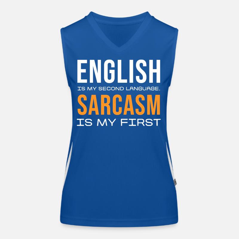Sarcasm First, English Second Women's Functional Contrast Tank Top