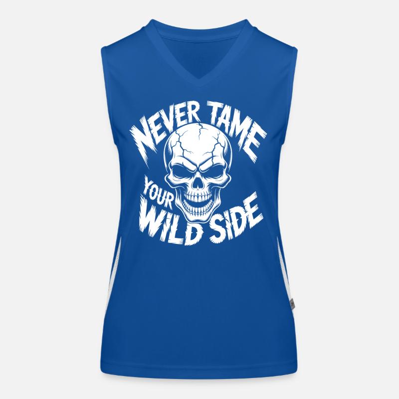 Never Tame Your Wild Side Skull – Gothic Design Funktionelles Kontrast-Tank Top für Frauen