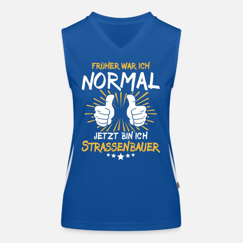 Strassenbauer Spruch Funktionelles Kontrast-Tank Top für Frauen