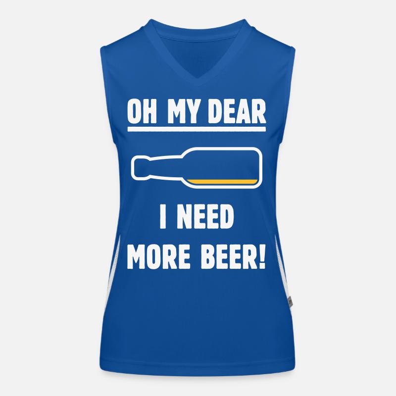 Oh My Dear – I Need More Beer! (Bier / NEG 2C) Funktionelles Kontrast-Tank Top für Frauen