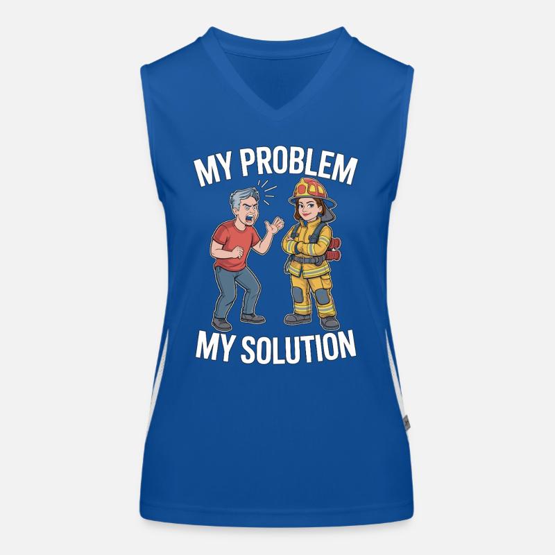 Fire Engineer My Problem My Pictogram Mom Dad Funktionelles Kontrast-Tank Top für Frauen