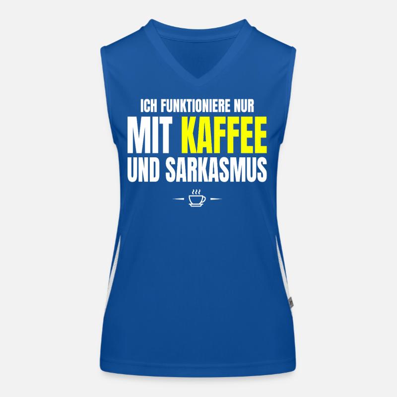 Nur mit Kaffee und Sarkasmus Funktionelles Kontrast-Tank Top für Frauen