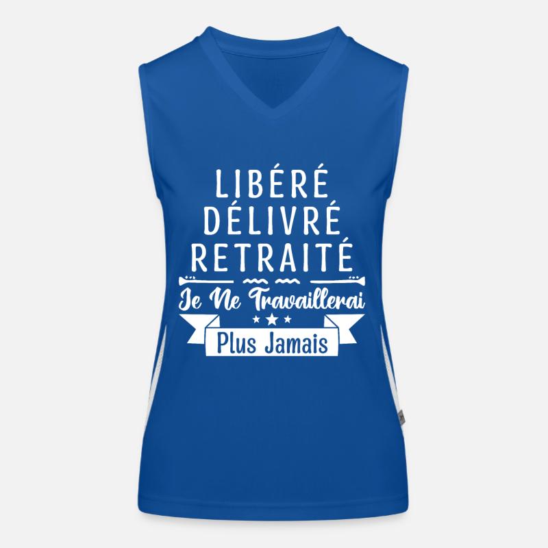 idée cadeau retraité, Libéré délivré retraité. Débardeur respirant contrasté Femme