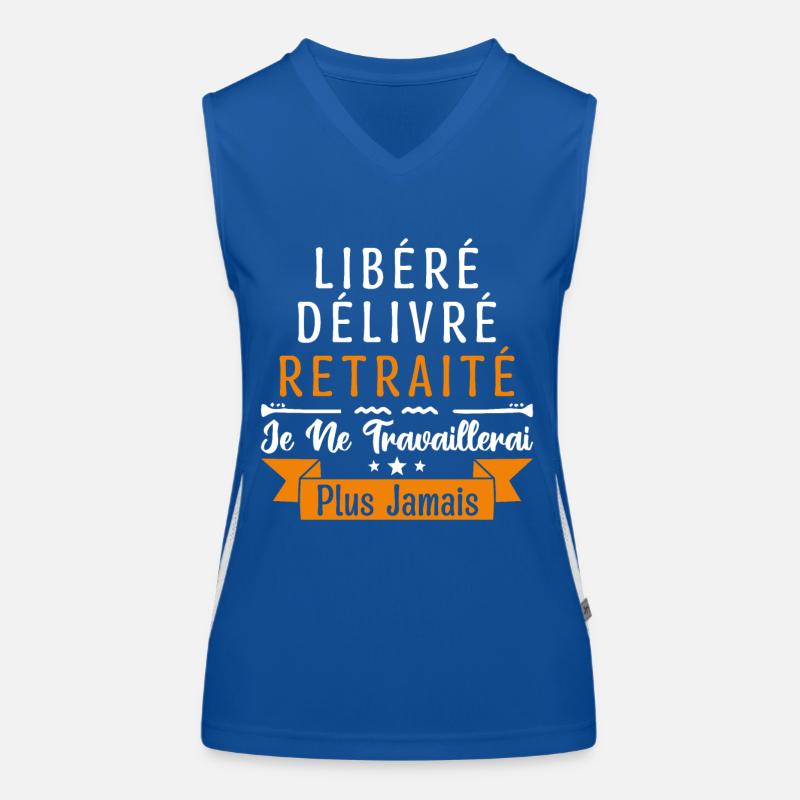 idée cadeau retraité, Libéré délivré retraité. Débardeur respirant contrasté Femme