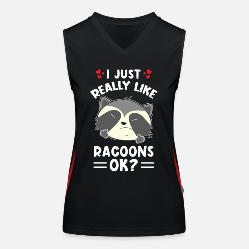 Waschbär Spruch I just really like Raccons ok Funktionelles Kontrast-Tank Top für Frauen
