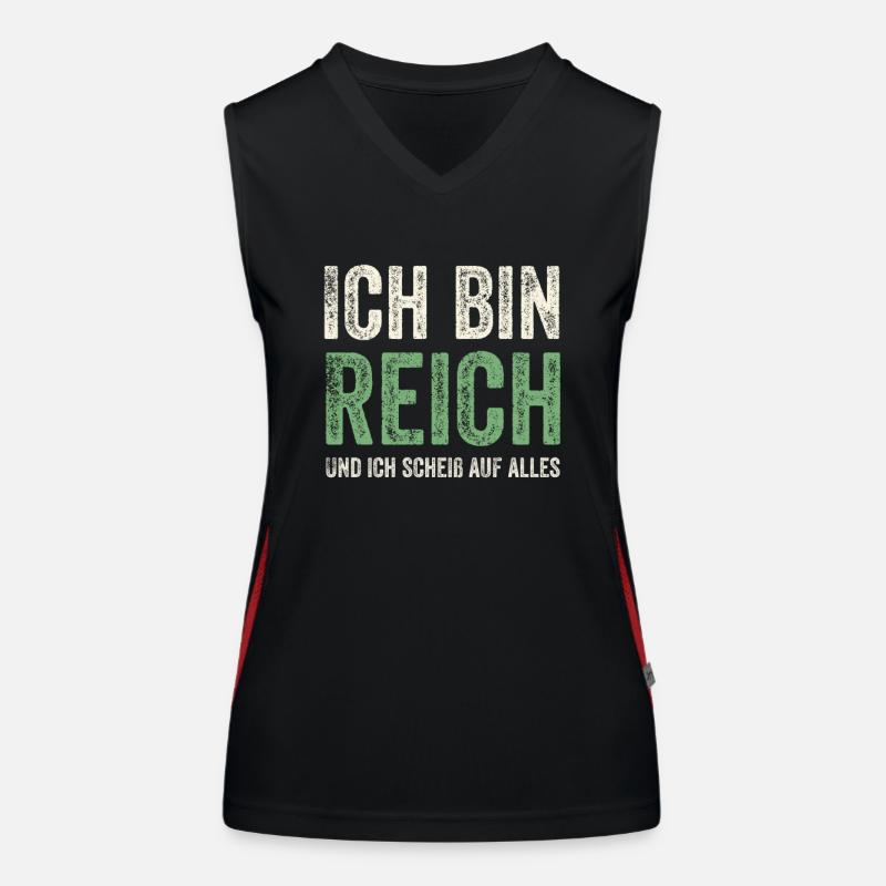 Ich bin Reich und ich scheiß auf alles Funktionelles Kontrast-Tank Top für Frauen