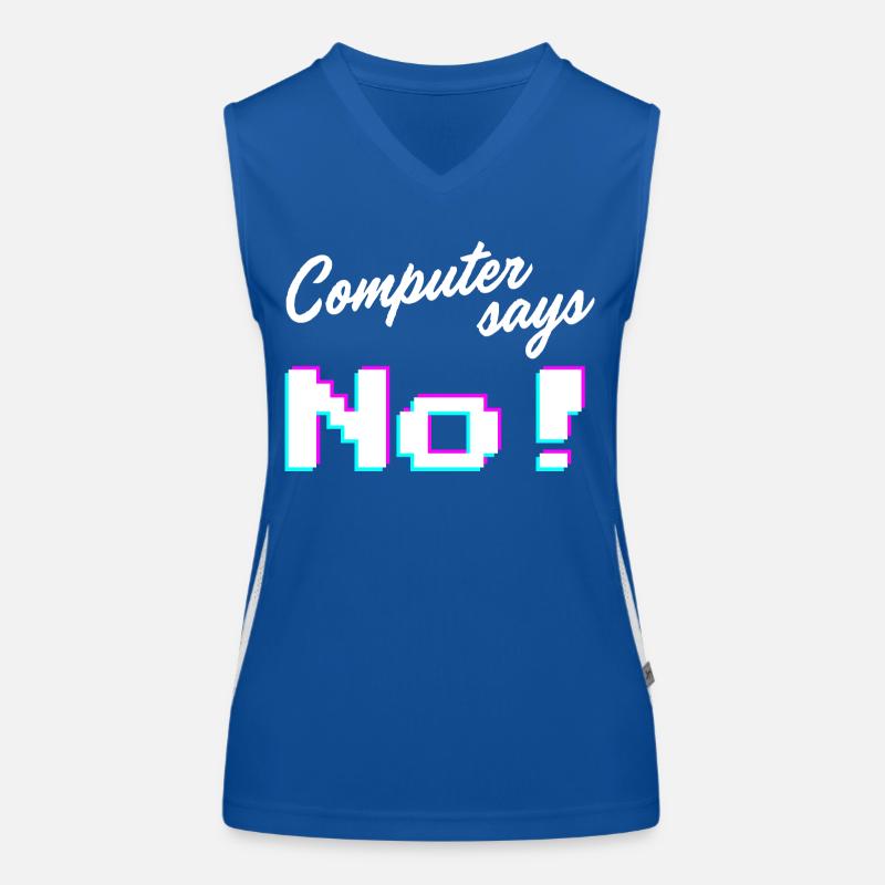 Computer says no - Computer sagt nein Funktionelles Kontrast-Tank Top für Frauen