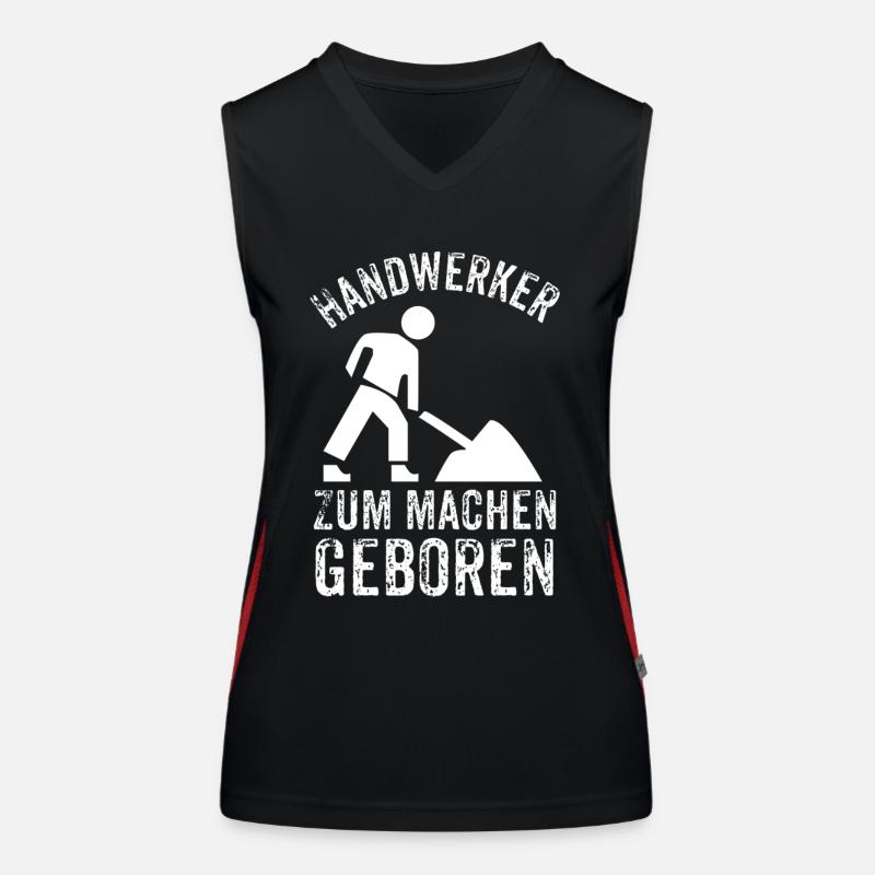 Handwerker Geschenke - Handwerker zum machen Funktionelles Kontrast-Tank Top für Frauen