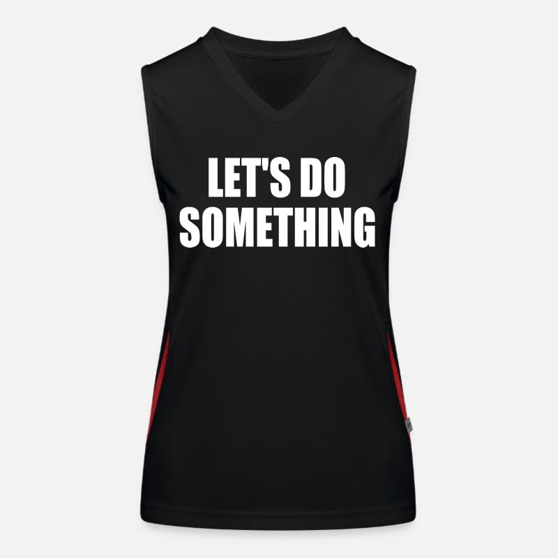 lets do something Women's Functional Contrast Tank Top