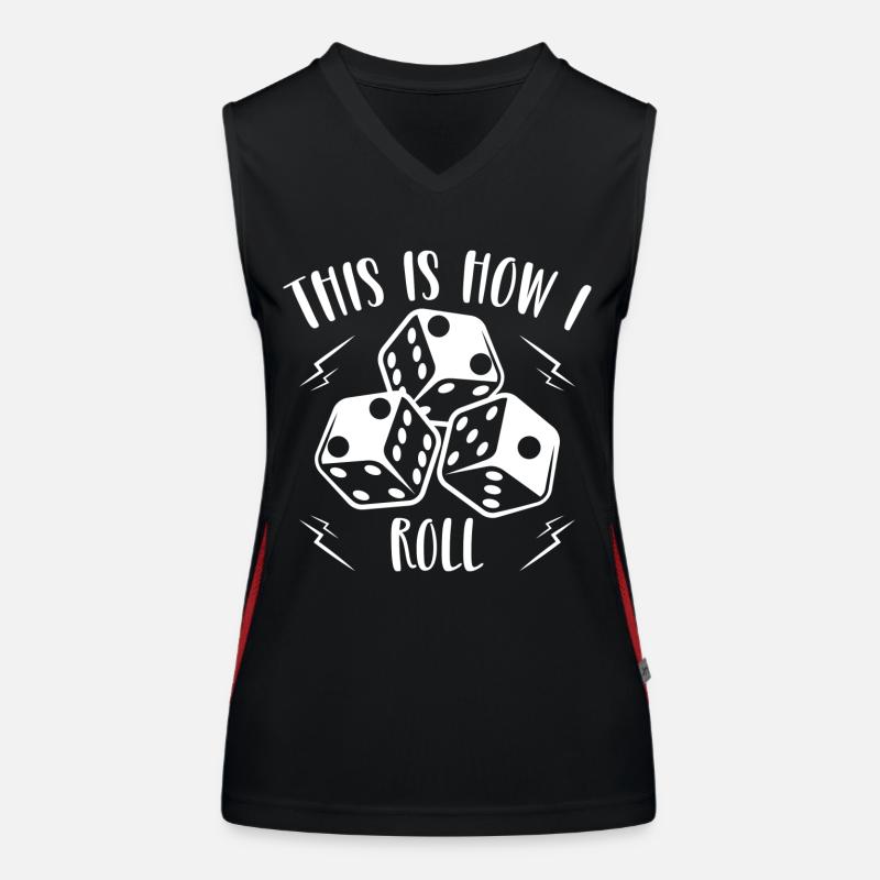 This is how I roll, try your luck on dices Women's Functional Contrast Tank Top