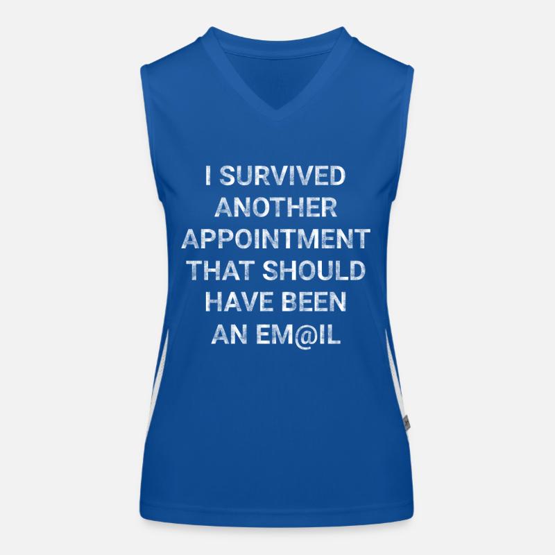 Survived Appointment That Should Have Been Email Women's Functional Contrast Tank Top