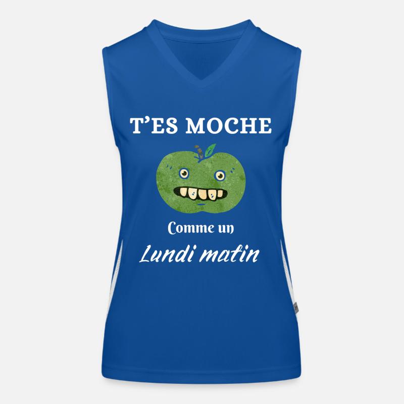 T'es moche comme un lundi matin Débardeur respirant contrasté Femme