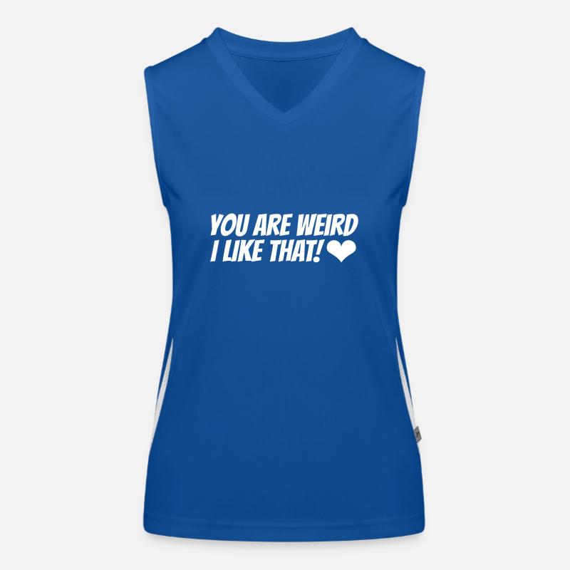 Bizarre | Tu es bizarre j'aime ça! Débardeur respirant contrasté Femme