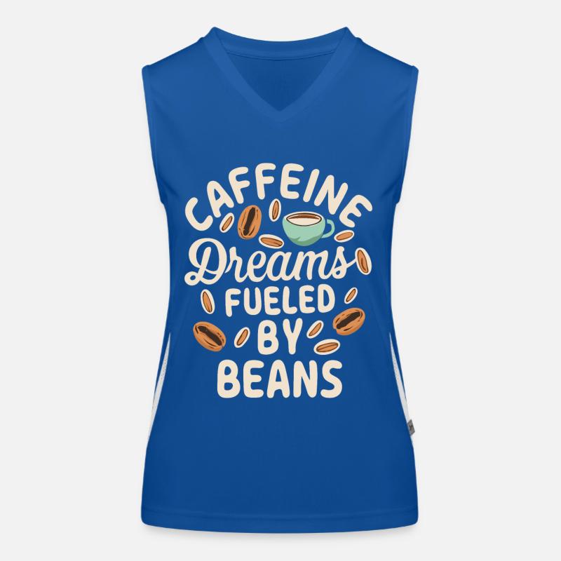 Caffeine Dreams Fueled by Beans Coffee Saying Women's Functional Contrast Tank Top