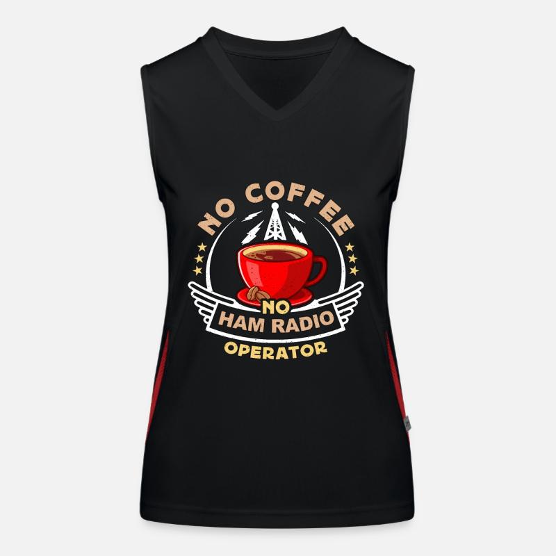 Ham Radio Operator No Coffee Operator Coffee Lover Funktionelles Kontrast-Tank Top für Frauen