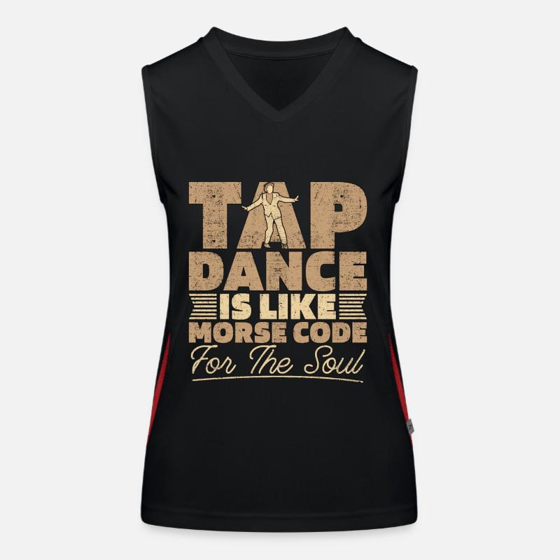 Tap Dance Is Like Morse Code Dancing Tap Dancer Funktionelles Kontrast-Tank Top für Frauen