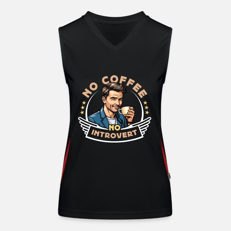Introvert No Coffee No Introversion Coffee Lover Funktionelles Kontrast-Tank Top für Frauen
