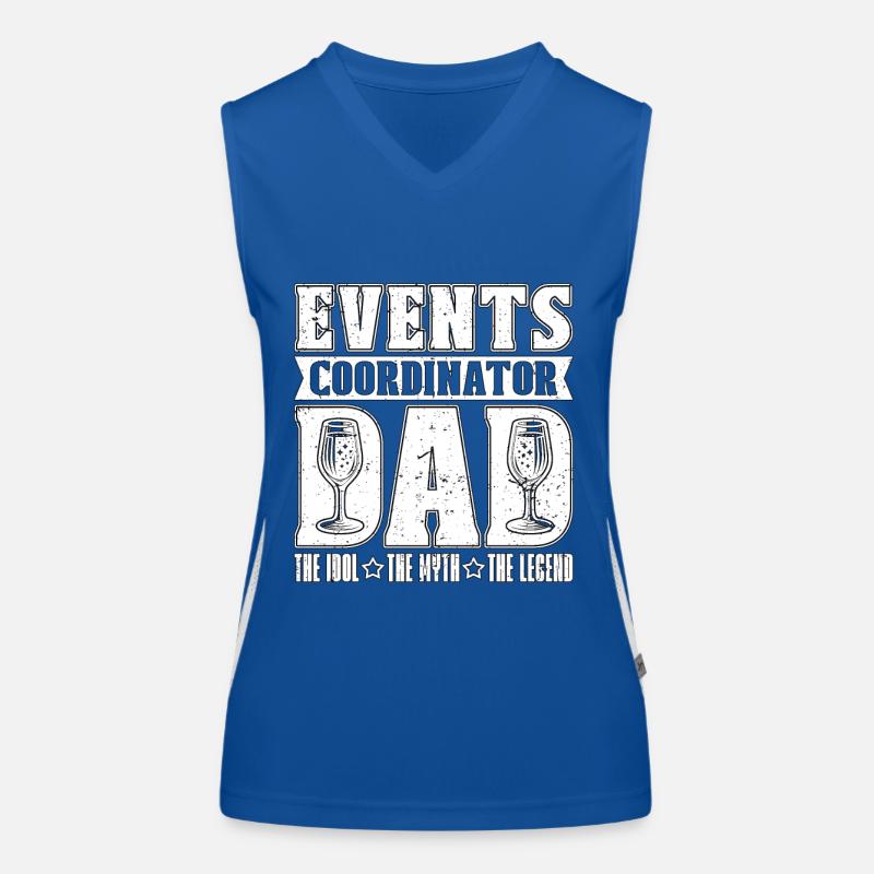 Events Coordinator Dad The Idol The Party Planner Women's Functional Contrast Tank Top