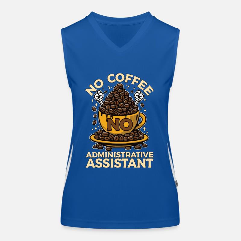 Admin Assistant No Coffee Secretary Coffee Lover Funktionelles Kontrast-Tank Top für Frauen