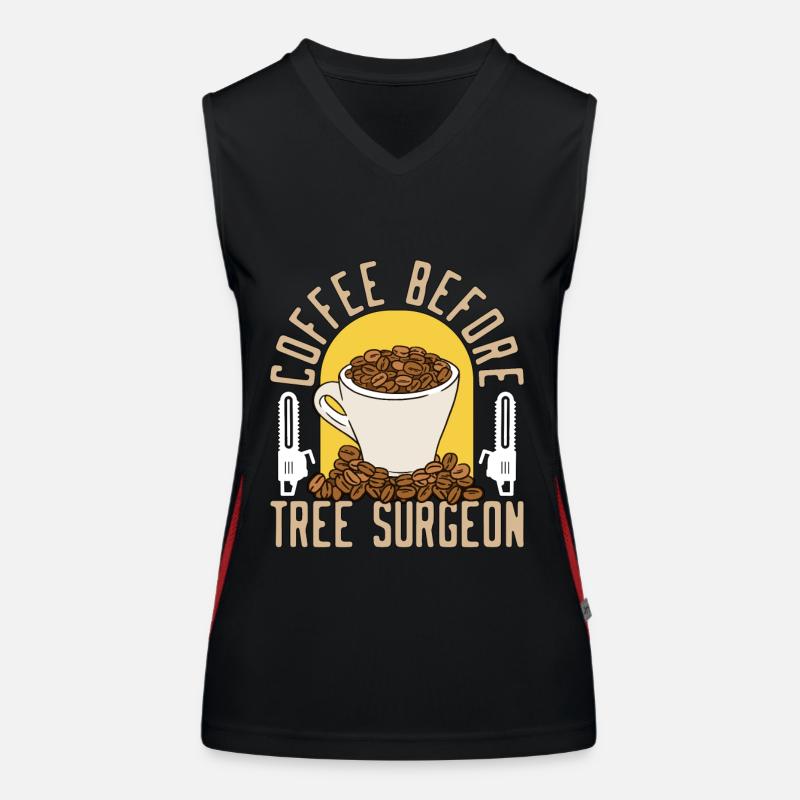 Tree Surgeon Coffee Before Woodworker Coffee Lover Funktionelles Kontrast-Tank Top für Frauen