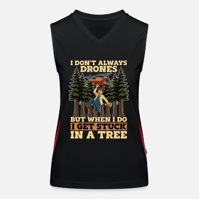 Drone Enthusiast I Don't Always Fly Drone Operator Funktionelles Kontrast-Tank Top für Frauen