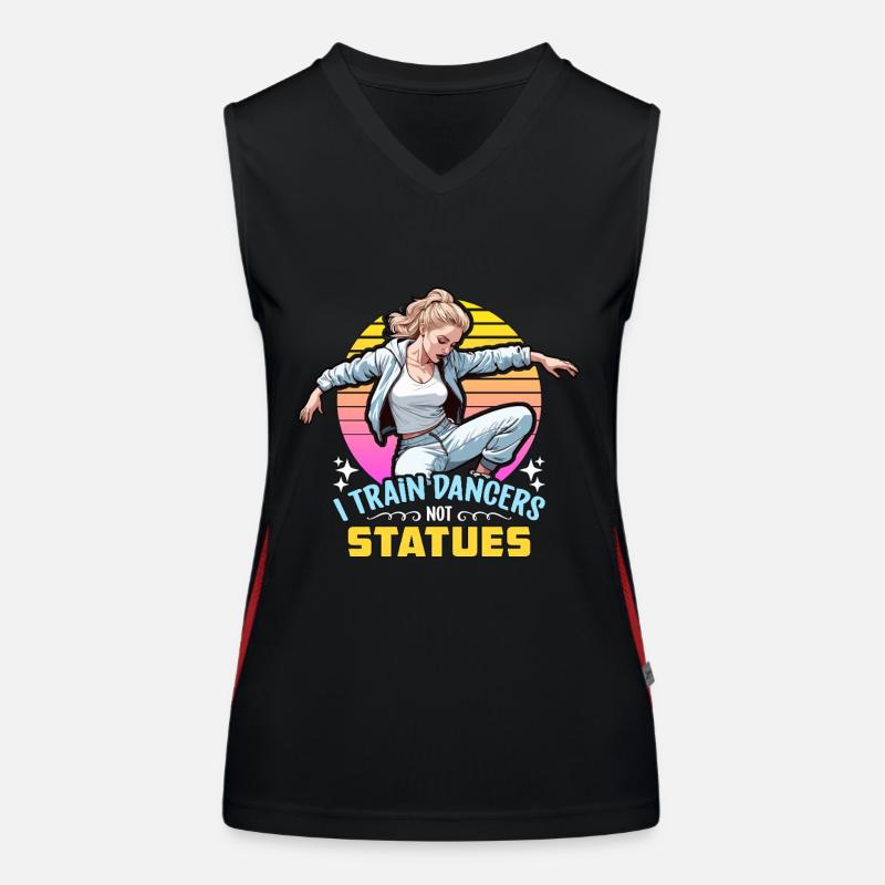 Dance Teacher I Train Dancers Dance Instructor Women's Functional Contrast Tank Top