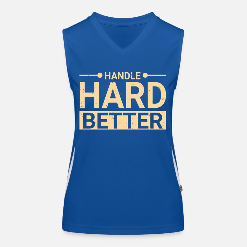 Handle Hard Better Women's Functional Contrast Tank Top