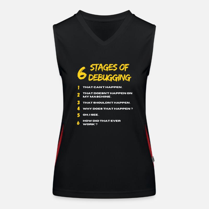 6 Stages of Debugging Bug Coding Computer Programm Funktionelles Kontrast-Tank Top für Frauen