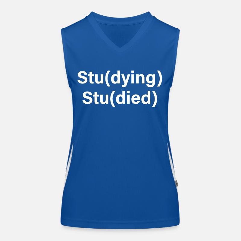 Stu(dying) Stu(died) Funktionelles Kontrast-Tank Top für Frauen