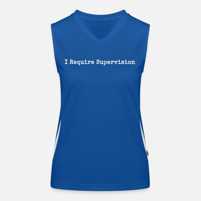 I Need Supervision Humor Sarcasm Women's Functional Contrast Tank Top