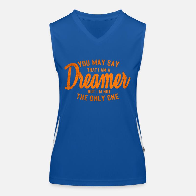 Sie können sagen, ich bin ein Träumer Funktionelles Kontrast-Tank Top für Frauen