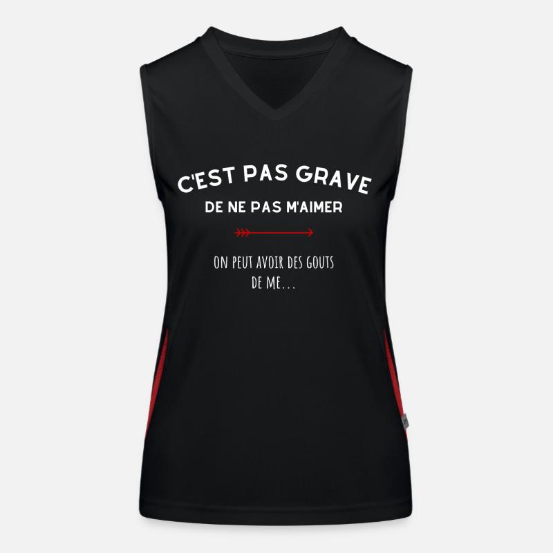 C'est pas grave de ne pas m'aimer Débardeur respirant contrasté Femme