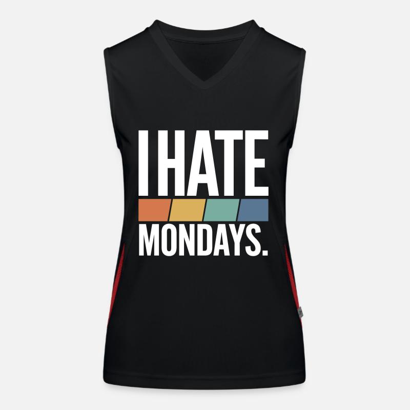 I Hate Mondays Funktionelles Kontrast-Tank Top für Frauen