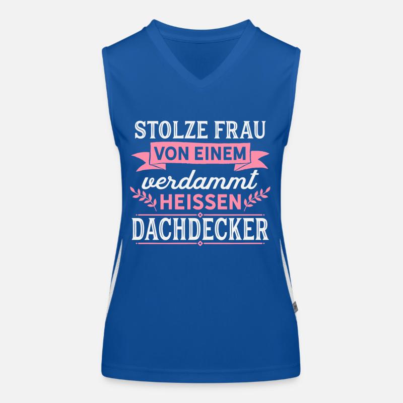 Dachdecker - Stolze Frau - Geschenk Funktionelles Kontrast-Tank Top für Frauen