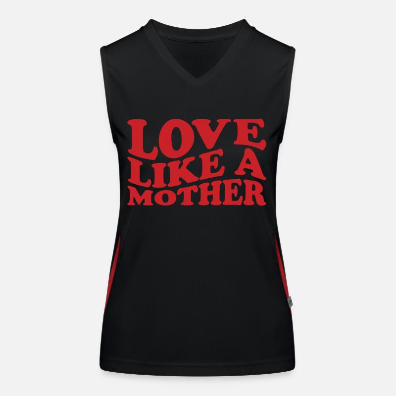 Liebe wie eine Mutter Funktionelles Kontrast-Tank Top für Frauen