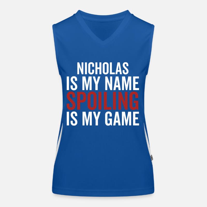 Nicholas est mon nom Spoiling est mon jeu Débardeur respirant contrasté Femme