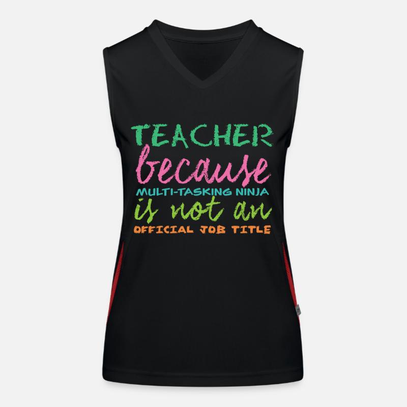 Lehrer / Schule: Teacher because Multi-Tasking Funktionelles Kontrast-Tank Top für Frauen